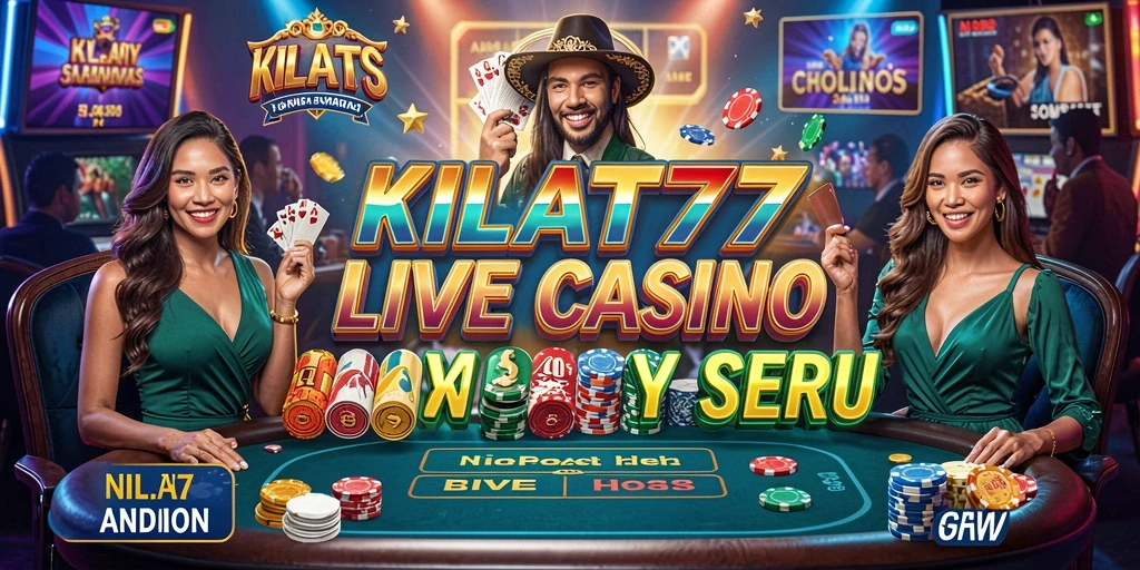 Screenshot menunjukkan suasana permainan Live Casino yang menegangkan di KILAT77.